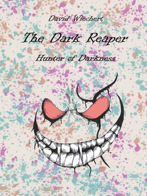 cover image of The Dark Reaper--Hunter of Darkness
